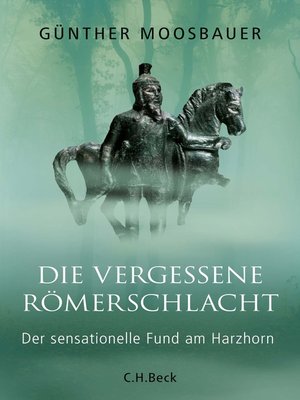 cover image of Die vergessene Römerschlacht